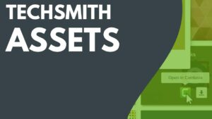 TechSmith Audiate, Screencast og Snagit Assets